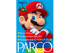「スーパーマリオ」×パルコのコラボキャンペーンが6月25日より実施。コラボアイテム販売，Nintendo TOKYOポップアップストア出展など