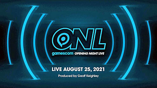 ꡼ No.002 | gamescom 2021Υץ˥󥰥٥ȡOpening Night Live 2021פϡܻ826300˥