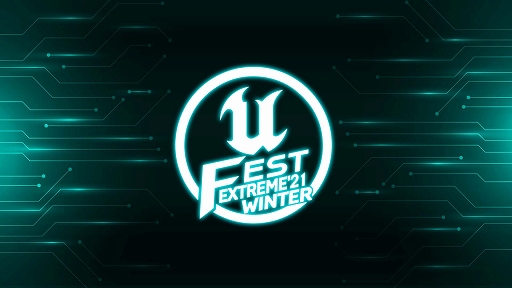 #001Υͥ/Unreal Engineθ緿ٶUNREAL FEST EXTREME 2021 WINTERɤιֱưȥ饤ɤ