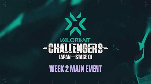 2022 VALORANT Champions Tour Challengers Japan Stage1WEEK2 Main Event312鳫Ť