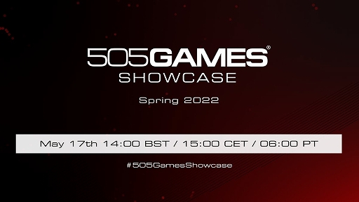 画像集#001のサムネイル/505 Gamesの新作発表オンライン番組「505 Games Showcase Spring 2022」が5月17日22：00より配信決定