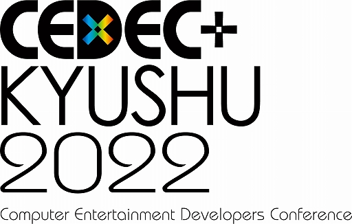 ���������꡼ No.001�Υ���ͥ������ / ��CEDEC+KYUSHU2022�פ�11��12���˳��ŷ��ꡣ3ǯ�֤�Υꥢ�볫�Ťǡ�����饤���ۿ��μ»ܤ�
