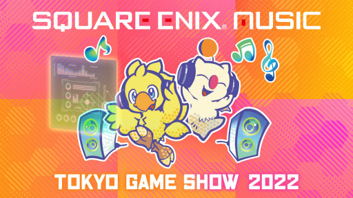 ���������꡼ No.001�Υ���ͥ������ / SQUARE ENIX MUSIC��TGS 2022��Ϣ�Υ���ƥ�ľ�������