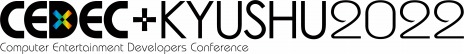 ���������꡼ No.006�Υ���ͥ������ / ��CEDEC+KYUSHU 2022�פ������å����ڤӥ�����ơ��֥�������XR�θ������ʡ��ν�Ÿ��������餫��