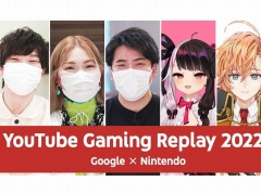 2022年のゲーム動画を振り返る年末特別番組「Google & Nintendo presents YouTube Gaming Replay 2022」本日20：00から配信