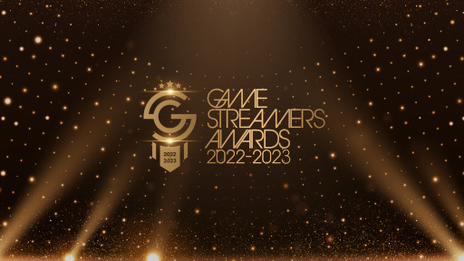 ���������꡼ No.001�Υ���ͥ������ / ��GAME STREAMERS AWARDS 2022-2023�ס����޼Ԥ�ȯɽ����ޤϼ�व��