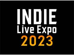 ǥҲȡINDIE Live Expo 2023ס52021ξҲ𥿥ȥȽбԤ