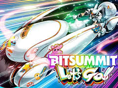 ����ǥ��������।�٥�ȡ�BitSummit Let\'s Go!!�ס��ᥤ��ӥ��奢��Ƚ�ŵ��������󤬸����ˡ�7��15����16���ΰ��̥����åȤ����䳫��