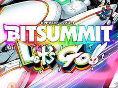 BitSummit Let\'s Go!!�������Կ������ǹ��2��3789�ͤ�Ͽ����ǯ��2024ǯ7��19��21���˳���ͽ��