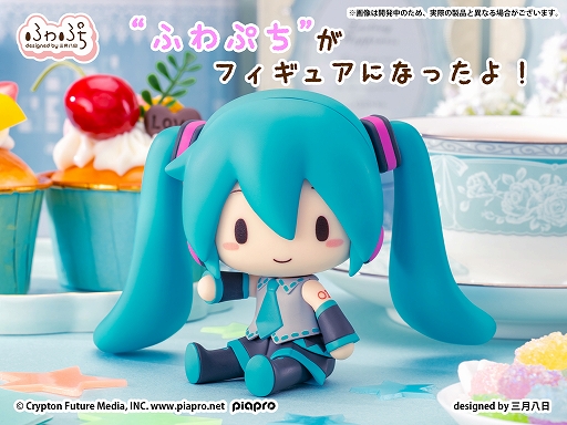 表情やポーズを変えて楽しめる新フィギュア「ふわぷち デフォルメ