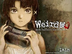 ��WeirdŸ���褦�������磻�䡼�ɤء���6���Ⱦ�˥���饤��ǳ���ͽ�ꡣ��serial experiments lain�פ������Ѥ����θ��Ǥ���