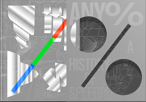 ꡼ No.006Υͥ / RTAˤҤˡAny%: A History Of SpeedrunningפΥ饦ɥեǥ󥰤Ÿ
