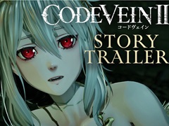 「CODE VEIN II」,100年前の過去で出会う吸血鬼たちや,彼らが描くドラマを収録したストーリートレイラーを公開
