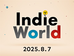 「Indie World 2025.8.7」,8月7日22:00に配信決定。Switch2,Switchで遊べるインディーゲームを紹介